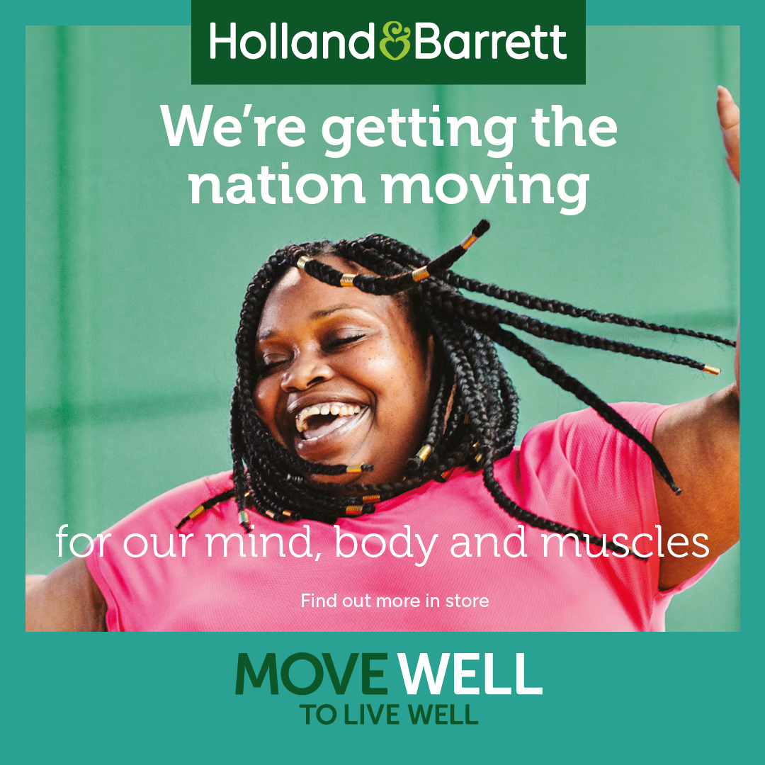Holland & Barrett Move Well to Live Well
