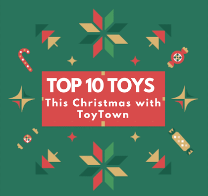 Toytowns top 10 favourites for Christmas